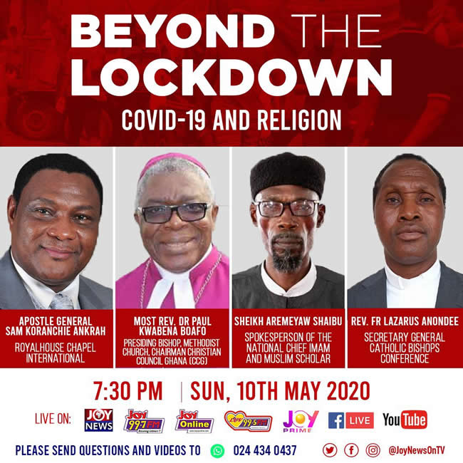 Playback: Beyond the Lockdown - JoyNews hosts Information Minister and religious leaders