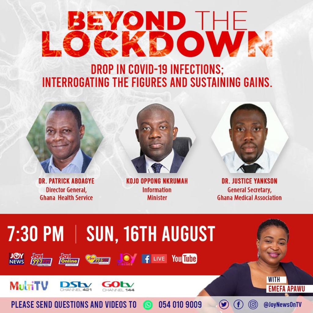 Joy News' 'Beyond The Lockdown' engages Health Service, Medical Association and Information Minister amid reports of drop in active Covid-19 cases