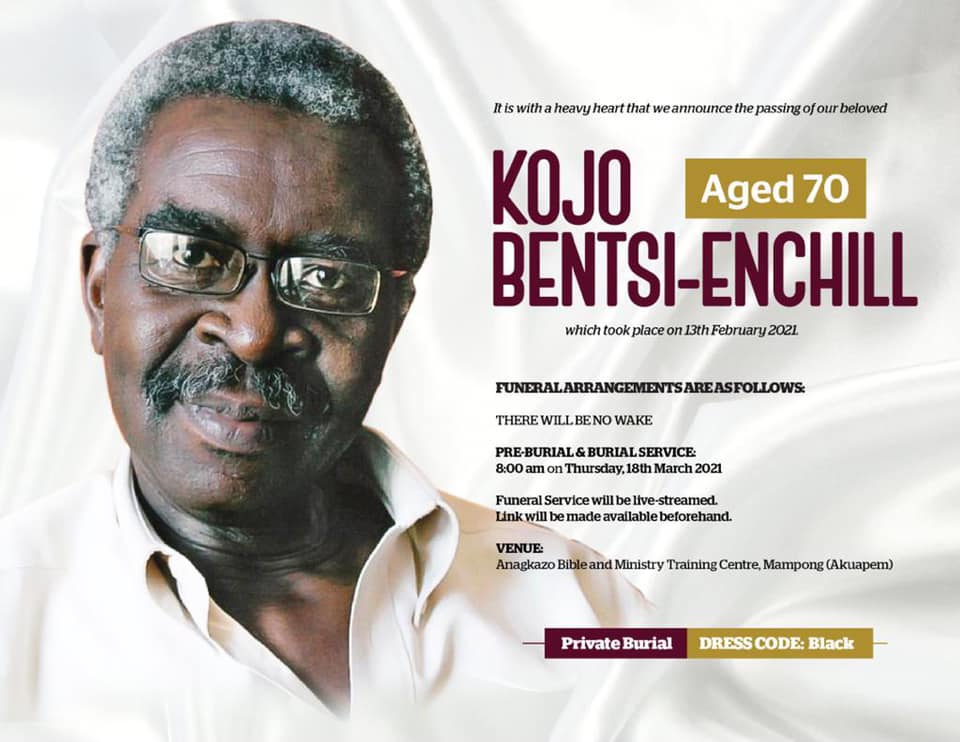 Ace Anan Ankomah: Tribute to Kojo Bentsi-Enchill; From a 'Joseph' to his 'Pharoah'