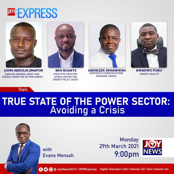 Playback: PM Express discusses true state of Ghana's power sector