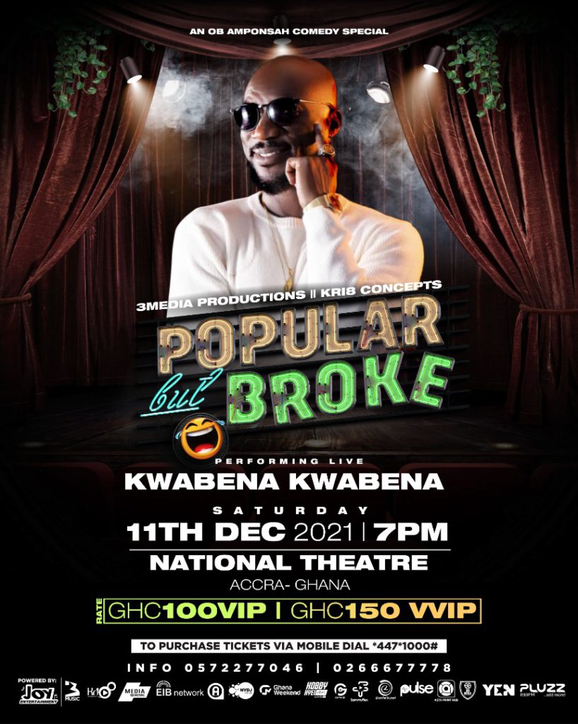 Kwabena Kwabena to perform at 'Popular But Broke' comedy special