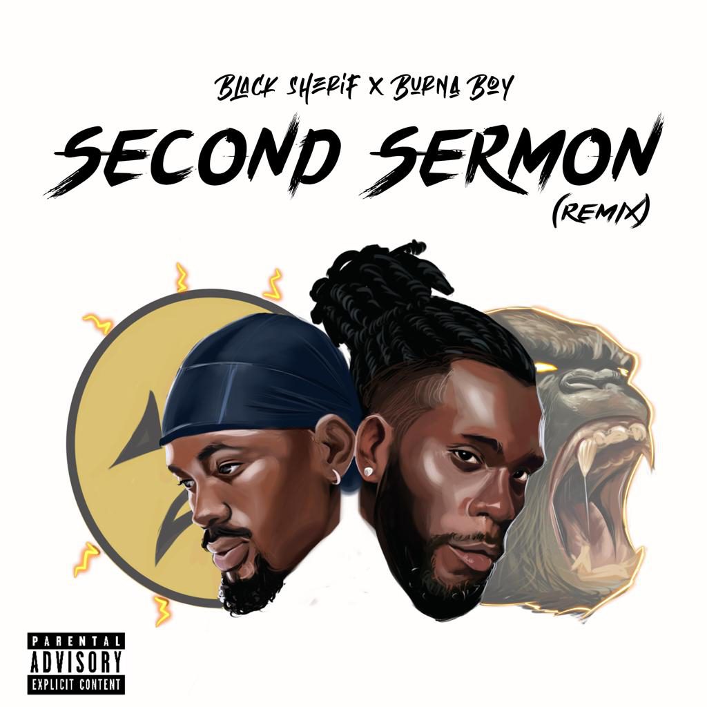 Black Sherif teams up with Burna Boy for 'Second Sermon' Remix