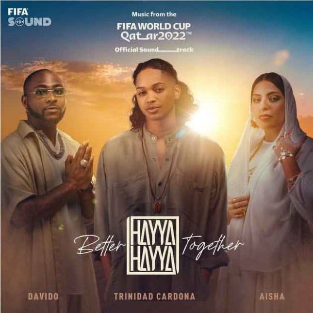 I'm honoured to be featured on the 2022 World Cup soundtrack - Davido