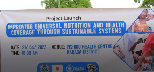 World Food Program launches project to improve nutrition and health in 91 Karaga districts