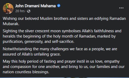 Mahama wishes Muslims an edifying Ramadan Mahama wishes Muslims an edifying Ramadan