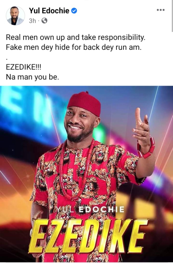 Real men own up, take responsibility - Yul Edochie says after backlash