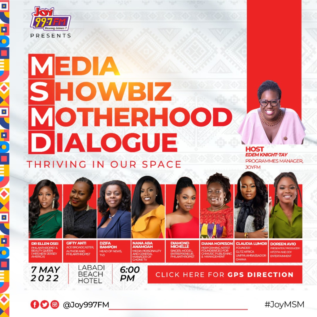 Joy FM presents ‘Media, Showbiz & Motherhood Dialogue’