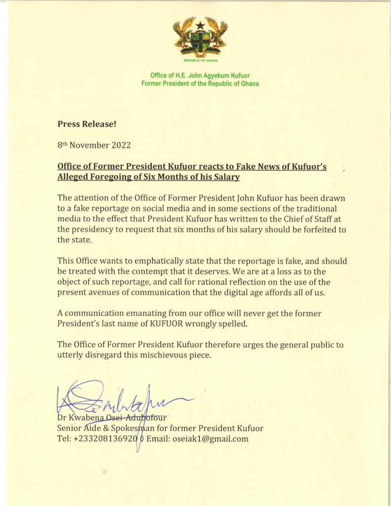 Kufuor has not forfeited 6 months of his salary - Office of the Former President Kufuor has not forfeited 6 months of his salary - Office of the Former President