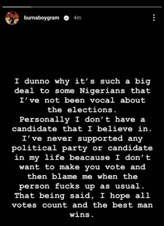 Burna Boy reveals why he hasn't supported any party in 2023 Nigerian election Burna Boy reveals why he hasn't supported any party in 2023 Nigerian election