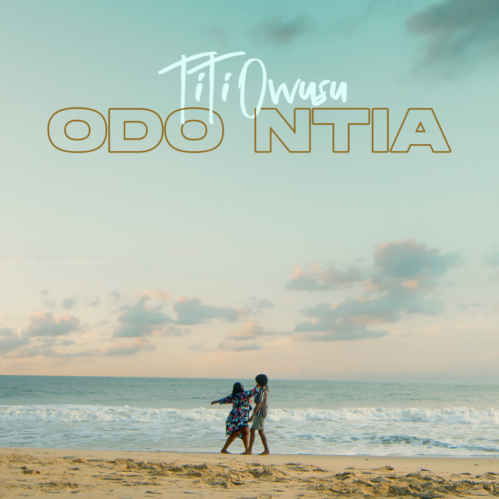 TiTi Owusu returns with new single, 'Odo Ntia' 