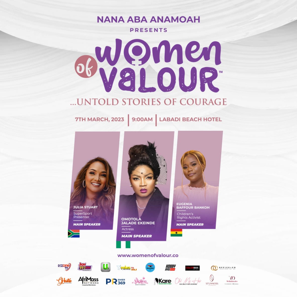 Omotola Jalade Ekeinde, Charlotte Osei, others to speak at Nana Aba Anamoah's 'Women of Valour' Omotola Jalade Ekeinde, Charlotte Osei, others to speak at Nana Aba Anamoah's 'Women of Valour'