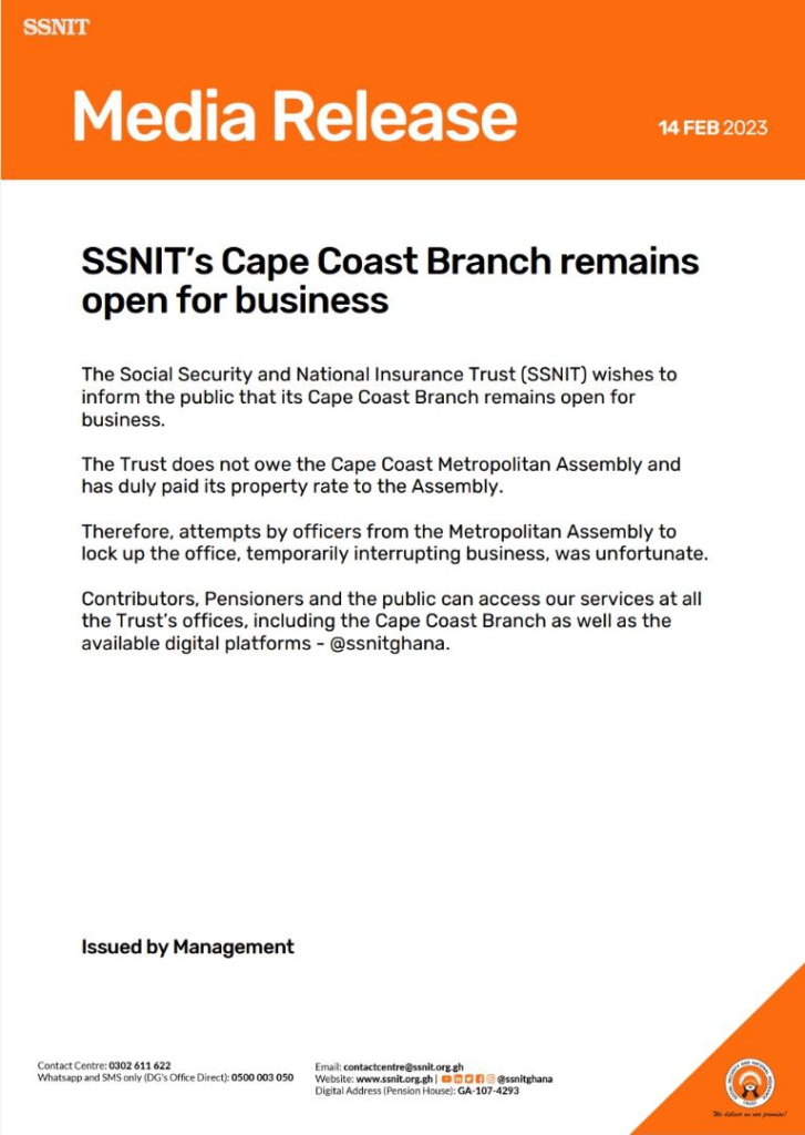 Our Cape Coast office remains open - SSNIT Our Cape Coast office remains open - SSNIT
