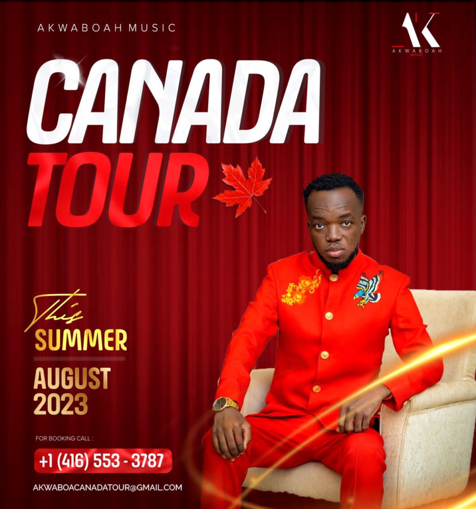 Akwaboah set to tour Canada in August Akwaboah set to tour Canada in August