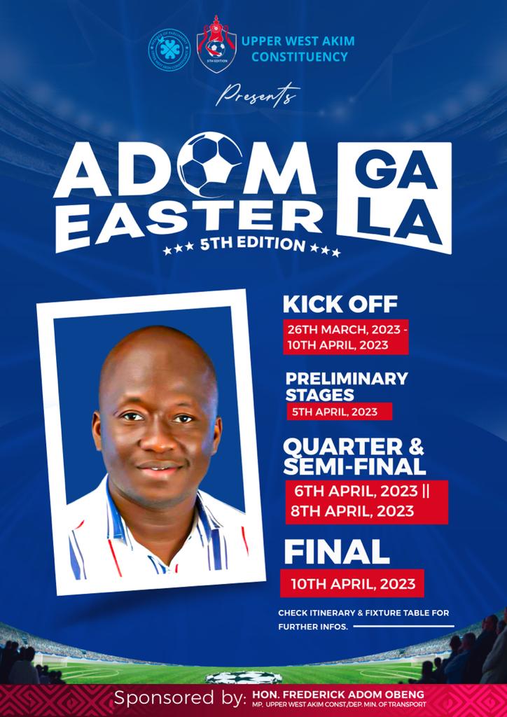 Upper West Akim MP organises ‘Adom Easter Gala’ competition for constituents Upper West Akim MP organises ‘Adom Easter Gala’ competition for constituents