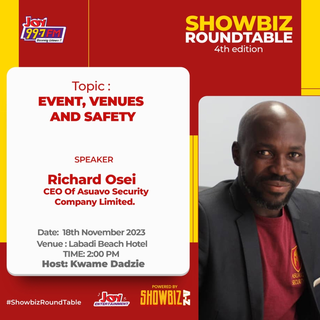 Joy FM’s Showbiz Roundtable: CEO of Asuavo Security Richard Osei named speaker 