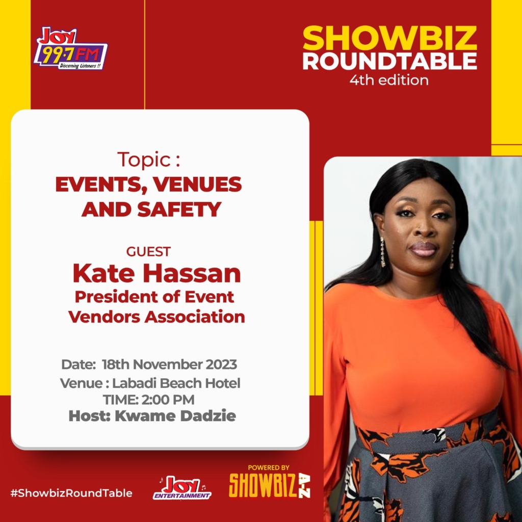 President of event vendors Kate Hassan to attend Joy FM's Showbiz Roundtable