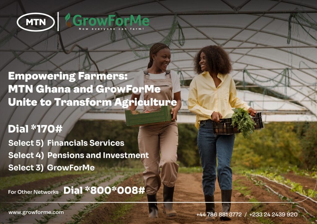 MTN Ghana and GrowForMe unite forces to transform agriculture landscape for farmers - Vimarsana News