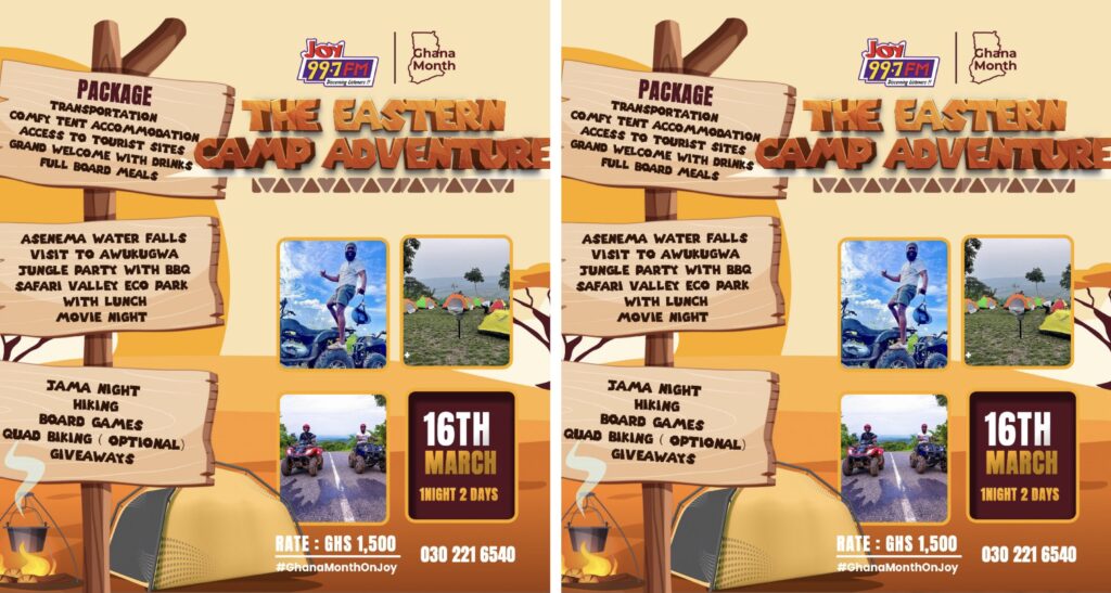 Joy FM to celebrate Ghana Month 2024 with 'The Eastern Camp Adventure' - Vimarsana News