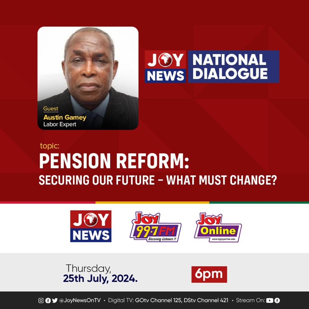 Playback: JoyNews National Dialogue on pension reforms in Ghana