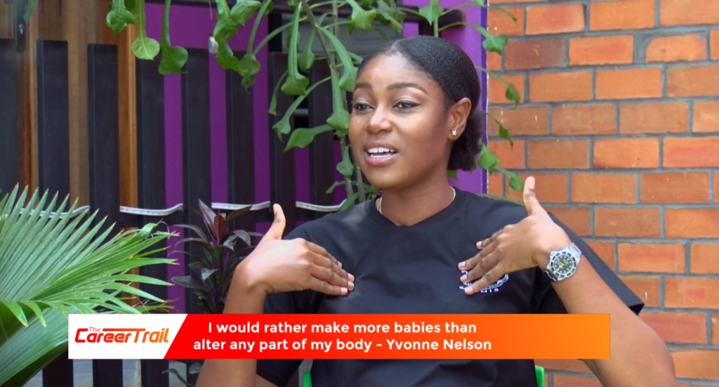 I’d rather make more babies – Yvonne Nelson on body enhancement trend – MyJoyOnline