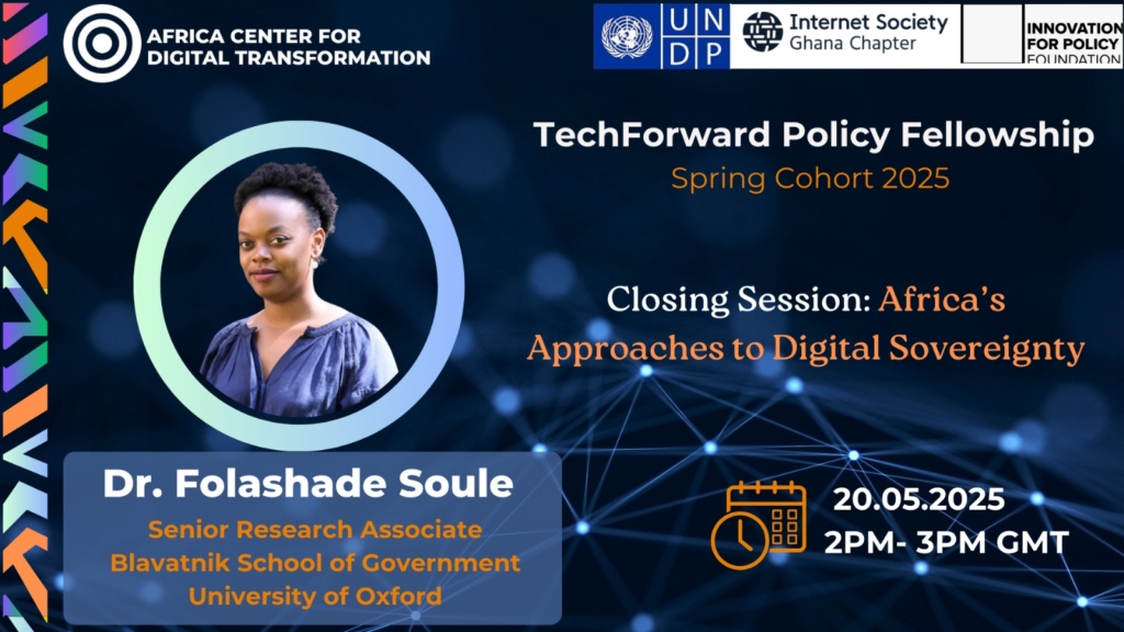 TechForward Policy Fellowship: Dr. Folashade Soule unpacks Africa’s path to digital sovereignty – MyJoyOnline