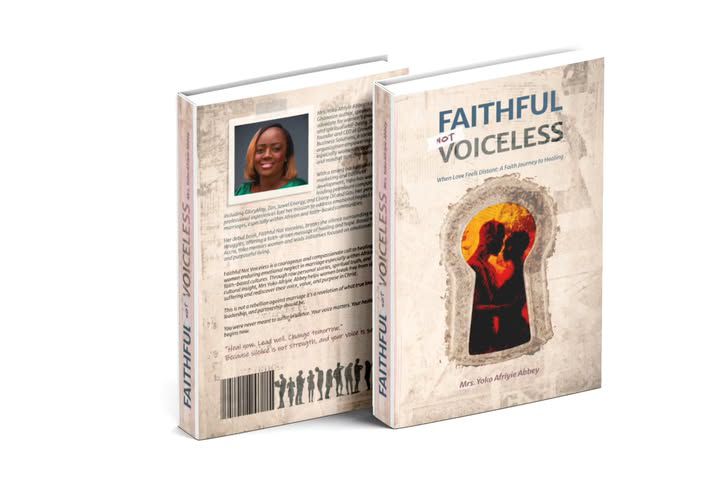 FAITHFUL NOT VOICELESS: By Mrs. Yoko Afriyie Abbey (A Book Review by Dr. William Okyere – Frempong – MyJoyOnline