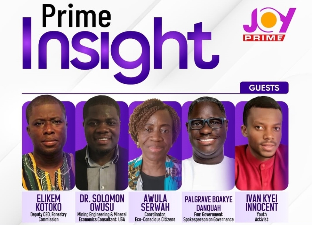 ‘Galamsey’ state of emergency and tariff hikes take centre stage on Joy Prime’s ‘Prime Insight’ today – MyJoyOnline