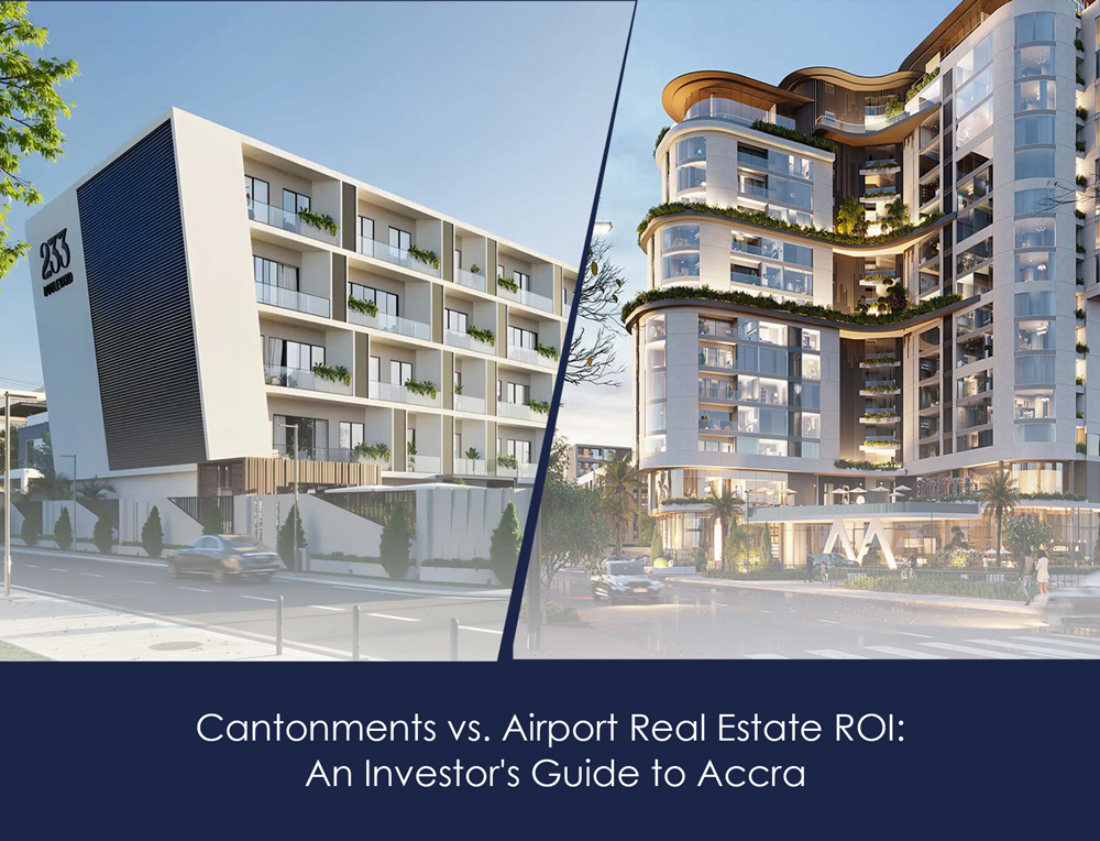 Cantonments vs Airport Real Estate ROI: An Investor’s Guide to Accra – MyJoyOnline