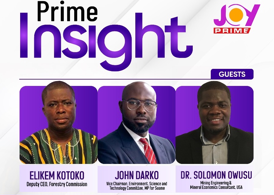 Galamsey showdown and DStv pricing take centre stage on Joy Prime’s Prime Insight this Saturday – MyJoyOnline