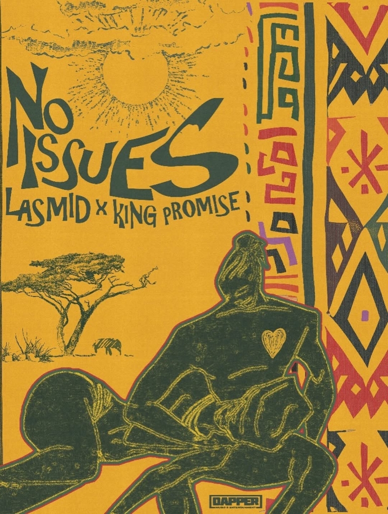 Lasmid and King Promise team up for feel-good anthem ‘No Issues’ Lasmid and King Promise team up for feel-good anthem ‘No Issues’