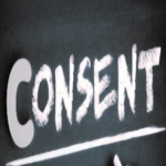 Understanding the issue of consent: Why it matters and what it really means 