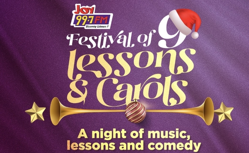 Joy FM’s 2025 Festival of Nine Lessons and ...