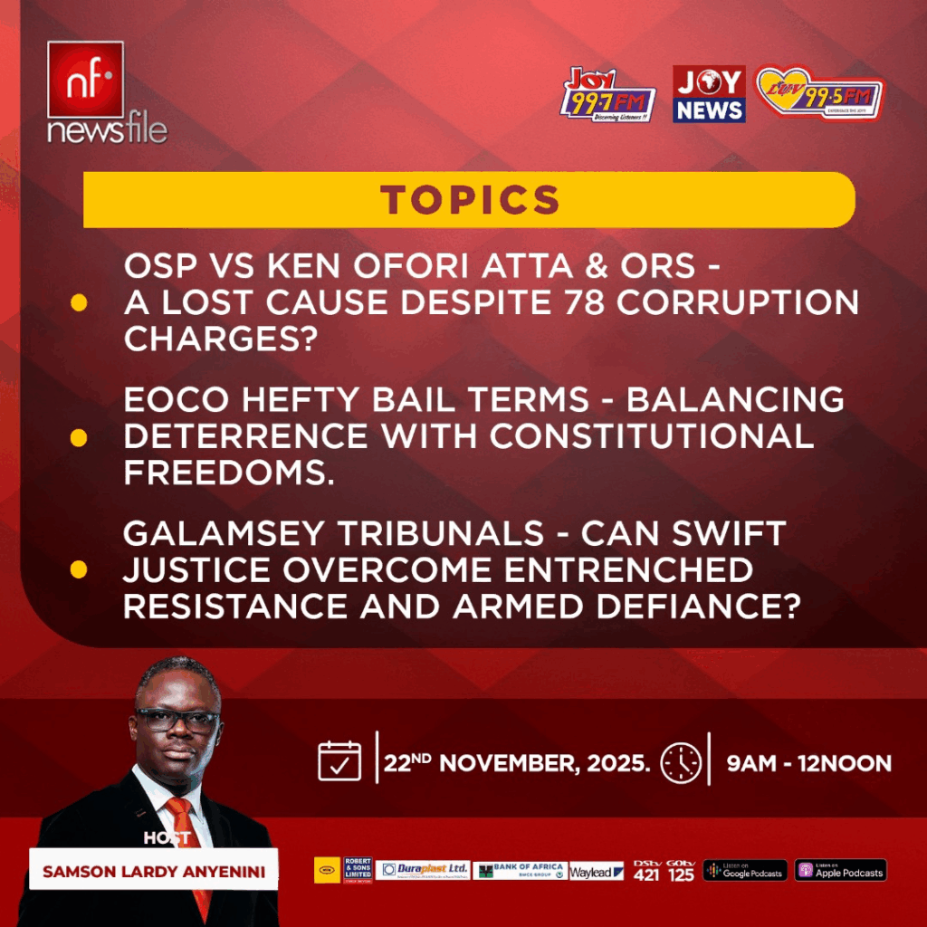 This Saturday on Newsfile: OSP’s 78 charges against Ofori-Atta, EOCO’s bail terms, and galamsey fight – MyJoyOnline