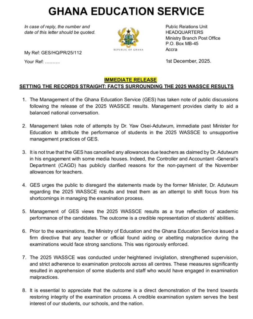GES refutes claims by former Education Minister on 2025 WASSCE performance GES refutes claims by former Education Minister on 2025 WASSCE performance