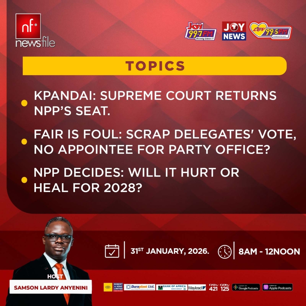 Newsfile to discuss Kpandai ruling, NDC...