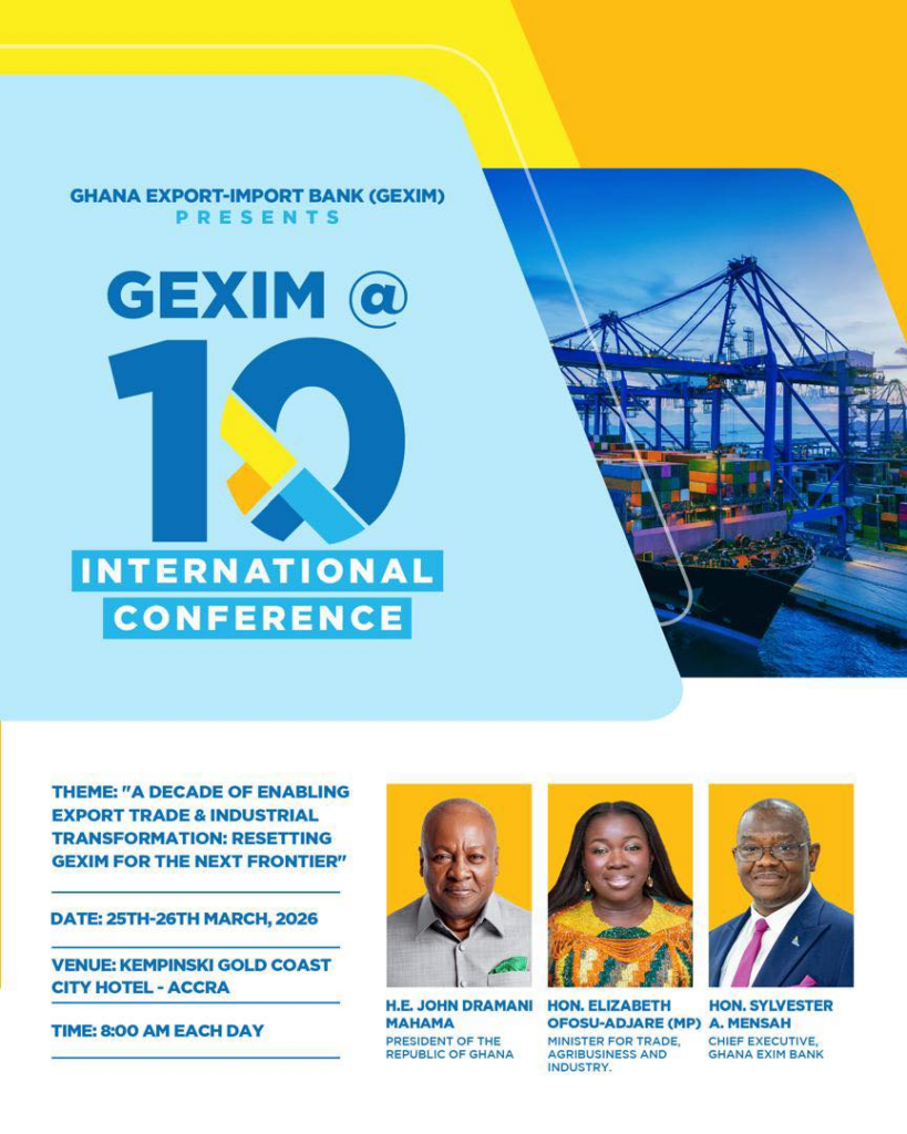 Ghana Exim Bank marks a decade with International Conference on trade and industrial transformation