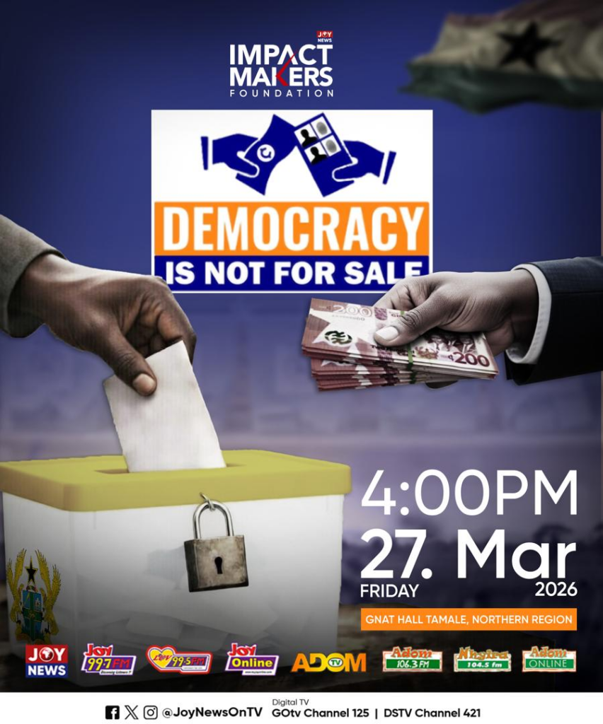 JoyNews to host ‘Democracy Is Not For Sale’ forum today