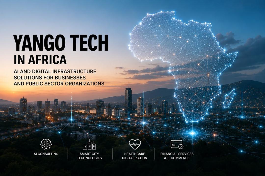 Yango Group launches Yango Tech in Africa with AI, digital infrastructure solutions