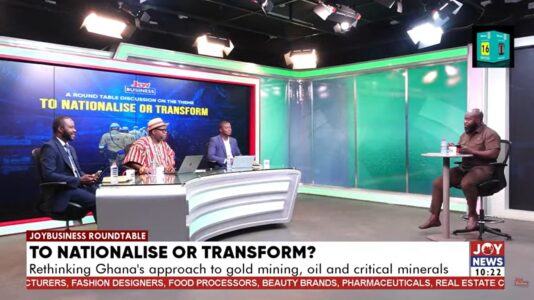 Livestream: To nationalise or Transform? Joy Business hosts roundtable on Ghana’s extractive future