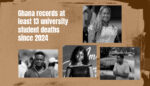Ghana has recorded at least 13 university student deaths since 2024 as campus safety fears mount