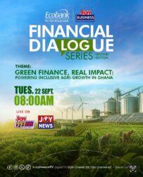 Ecobank, Joy Business to host financial dialogue on green finance and inclusive agri-growth in Ghana