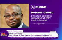 Heritage Series Cedi notes to modernise cedi while preserving national identity – BoG